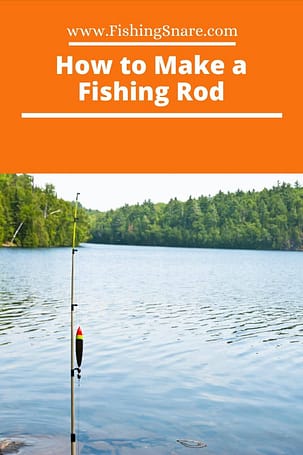 make a fishing rod at home