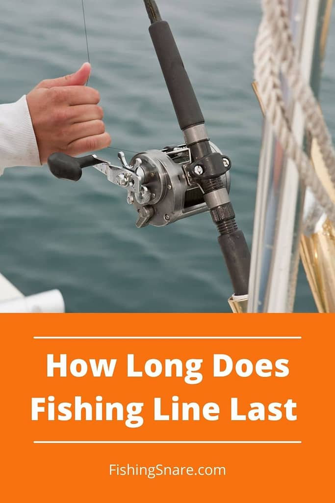 How long does a fishing line last